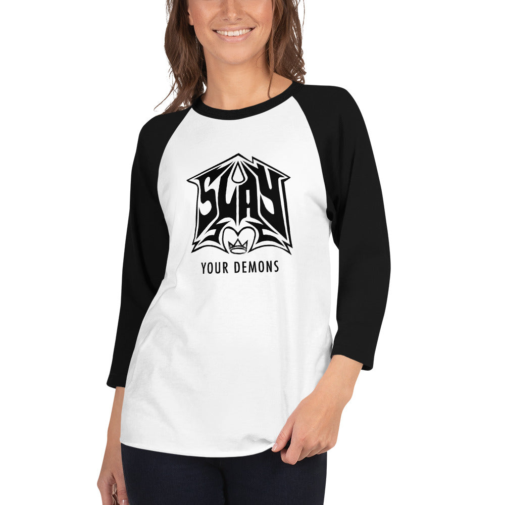 Womens "SLAY YOUR DEMONS" 3/4 sleeve raglan shirt